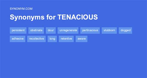 tenacious definition and antonyms