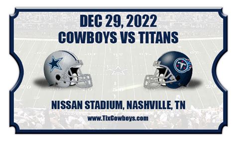 tennessee titans vs cowboys 2022 tickets