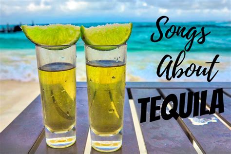 Tequila Song