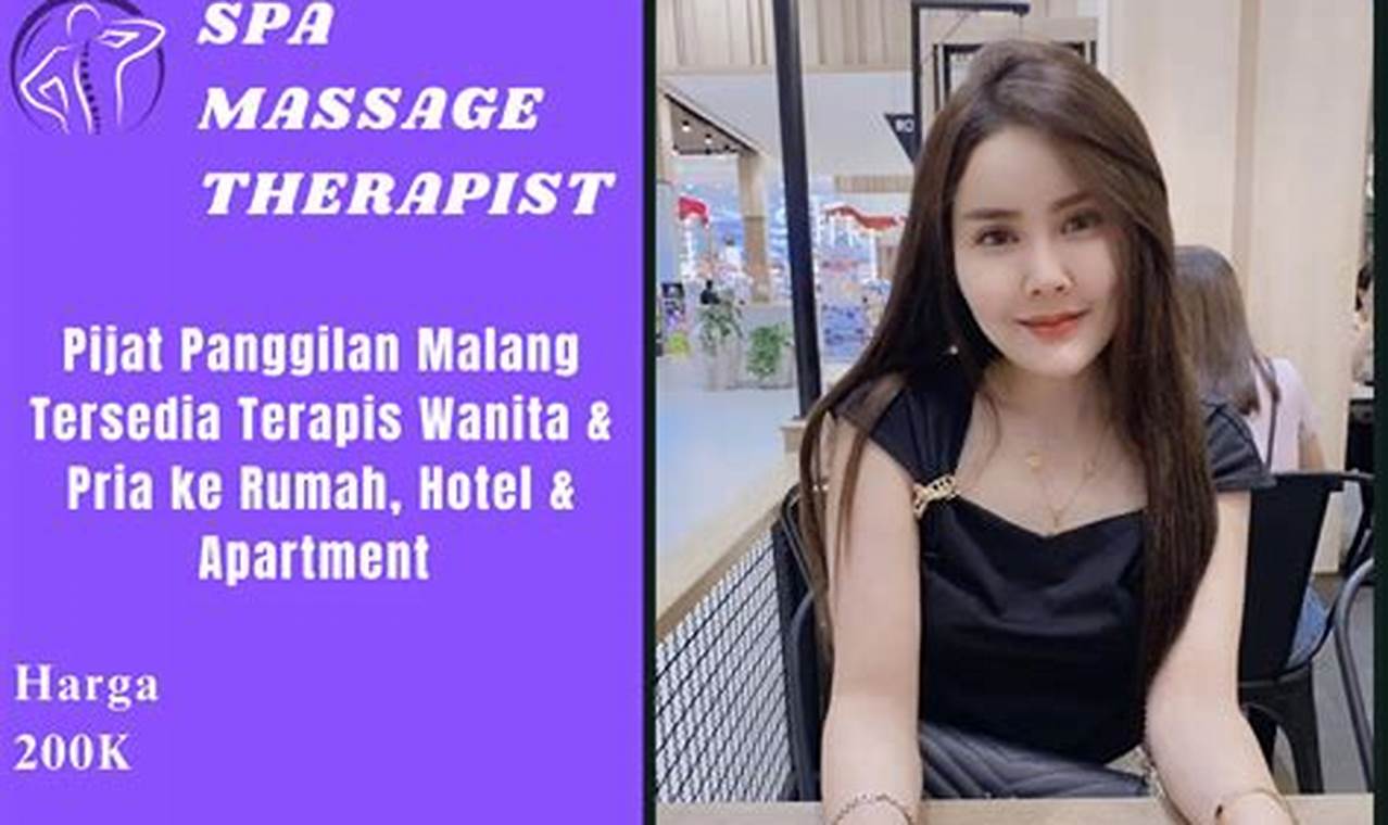 Terapis Massage Panggilan Malang: Pijat Berkualitas dan Terpercaya