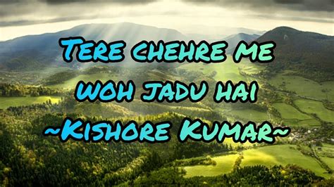 Tere Chehre Mein Woh Jaadu Hai Karaoke Scrolling Lyrics Eng. & हिंदी YouTube