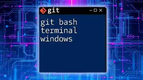Terminal For Windows Git