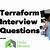 terraform interview questions 2021