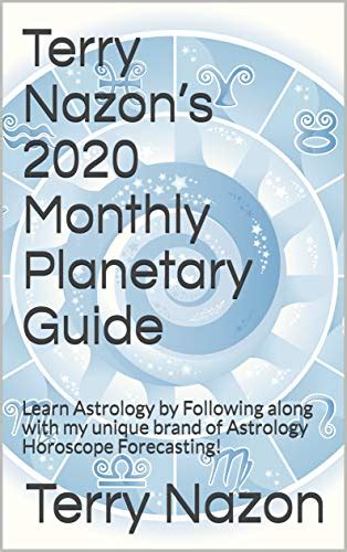 terry nazon monthly horoscope