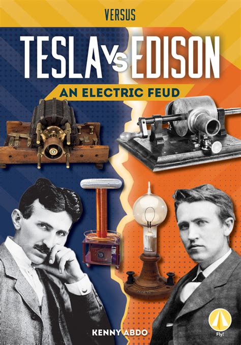 Discover the Epic Rivalry of Tesla vs. Edison in this Must-Read Book