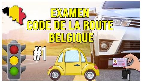 Permis De Conduire Belgique Examen Théorique - Esam Solidarity