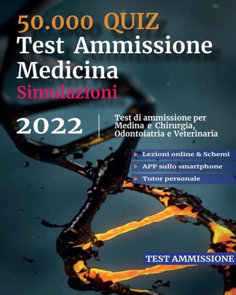 test di ammissione medicina 2022