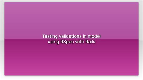 test nested model validations rspec