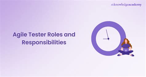 Tester Responsibilities In Agile Methodology