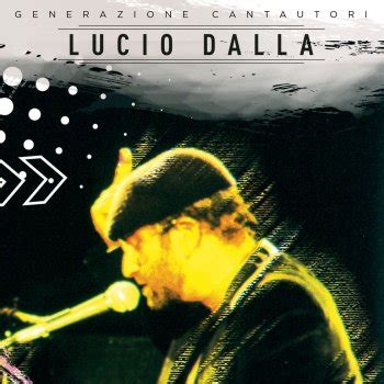 testi di lucio dalla