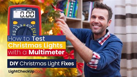 Testing Christmas Lights With Multimeter