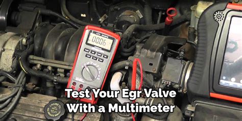 Testing Egr Valve With Multimeter
