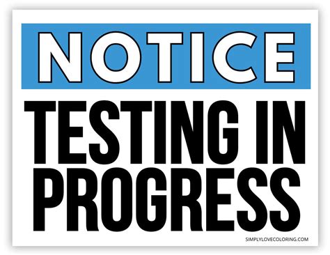 Testing In Progress Sign Pdf Testing In Progress Sign Printable
