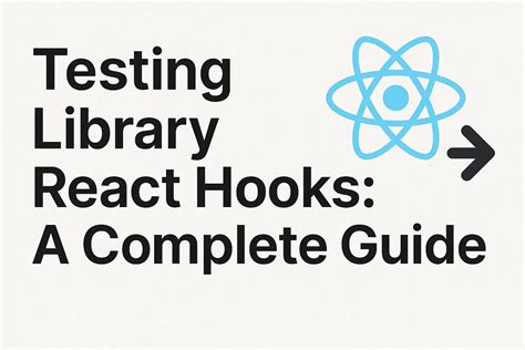 Testing Library Hooks