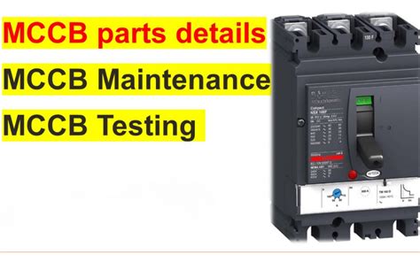 Testing Of Molded Case Circuit Breakers