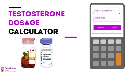 Testosterone Dosage Calculator