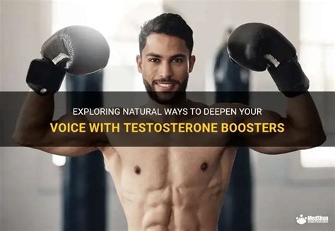 Testosterone Pills Voice
