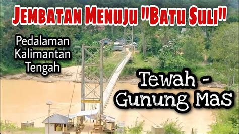 Vlog Perjalanan ke Kampung Tewah Gunung Mas Kalimantan Tengah 2021