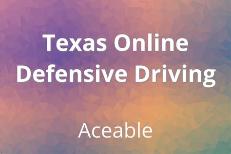 texas defensive driving course aceable