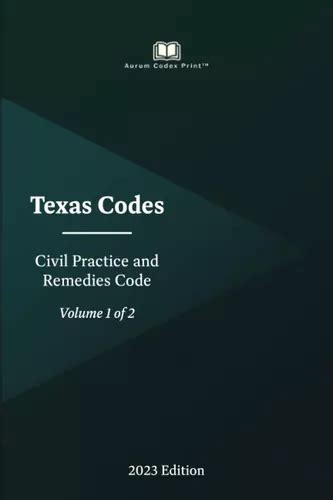 Texas Practice And Remedies Code