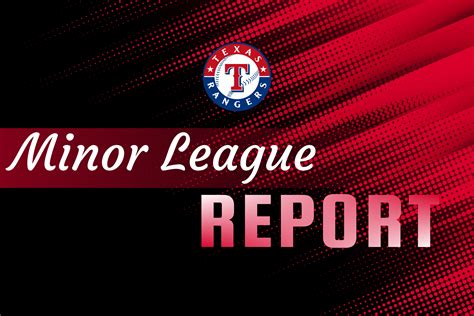 texas rangers minor league report