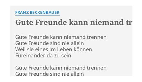 Gute Freunde Kann Niemand Trennen (Gesang) Franz Beckenbauer [PDF Noten]