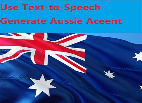 text to voice australian accent