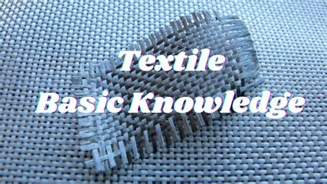 Textile Basic Knowledge