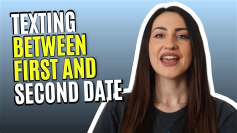 texting between first and second date reddit