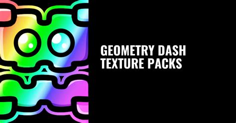 Geometry dash texture pack pc istfecol