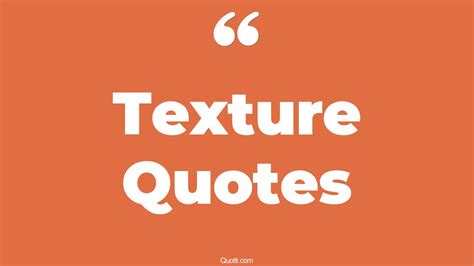 Texture Quotes Art