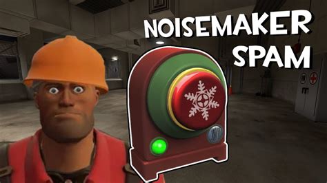 Tf2 Noisemaker Spam