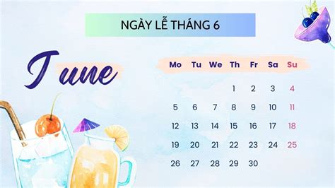 tháng 6 có ngày lễ gì