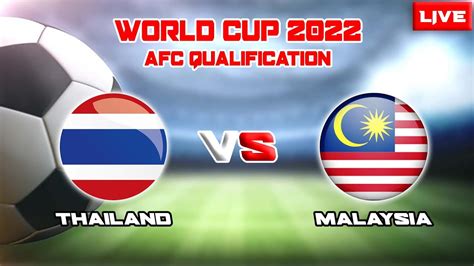thailand vs malaysia football live