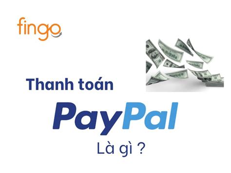 thanh toán bằng paypal là gì