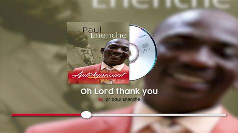 thank you lord by dr paul enenche lyrics
