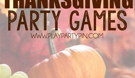 Thanksgiving Dinner Game Ideas