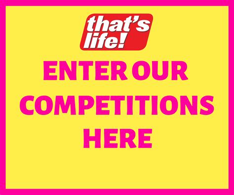 that's life competition entry form