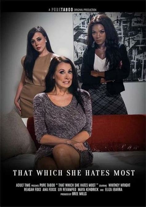 that hates which most she