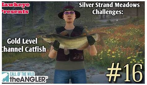 Silver Strand Meadows Map Challenge 3... Call of the Wild: The Angler
