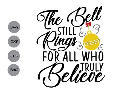 The Bell Still Rings for Those Who Truly Believe SVG PNG DXF Etsy UK