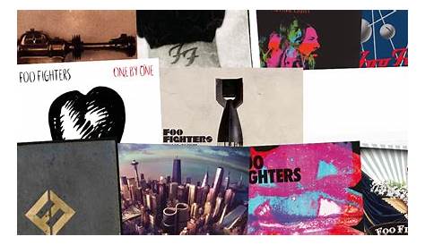 Foo Fighters Albums Ranked Worst To Best