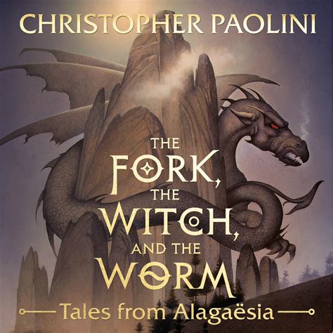 REVIEW 'The Fork, The Witch, and The Worm' by Christopher Paolini