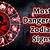 the most dangerous zodiac signs which is number one