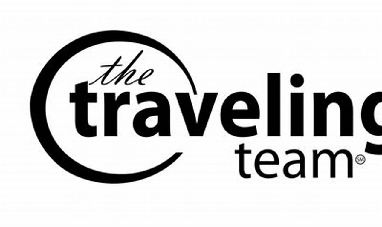 the traveling team