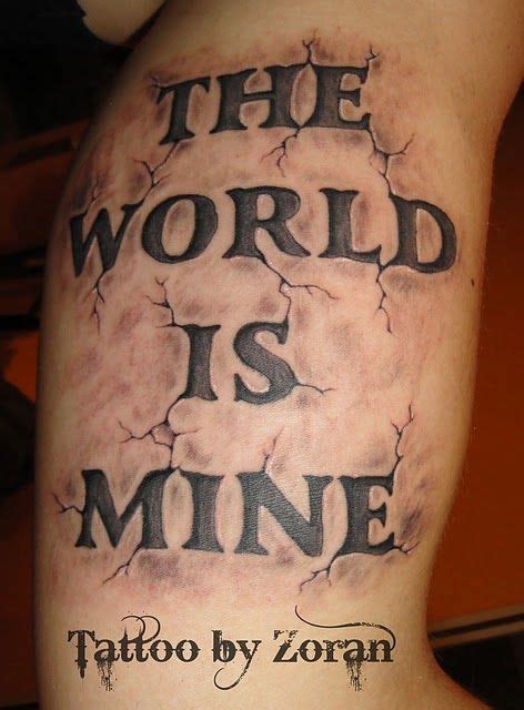 List Of The World Is Mine Tattoo Designs Ideas