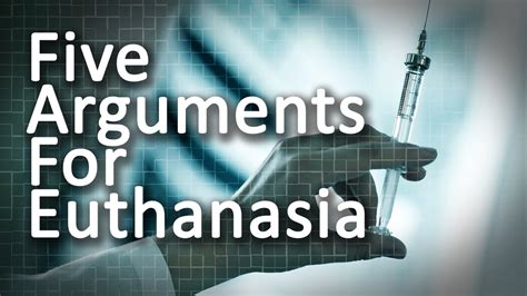 the argument against euthanasia