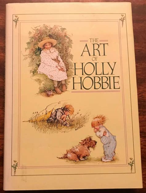 the art of holly hobbie