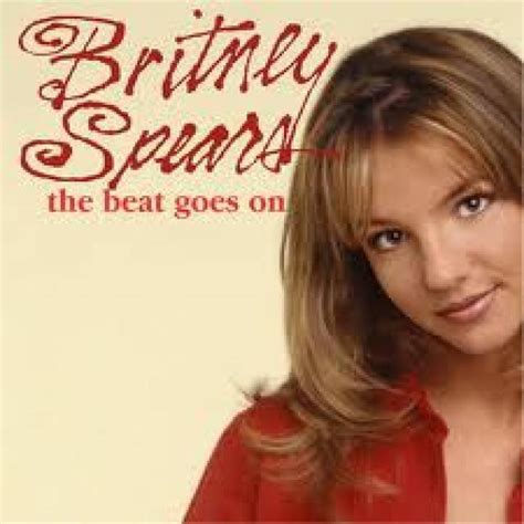the beat goes on britney spears