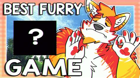 the best furry games